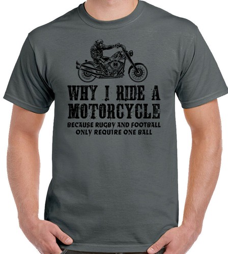 Moto shirt why - ride, a