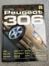 Revue technique HAYNES GUIDE TUNING PEUGEOT 306 Édition 2005