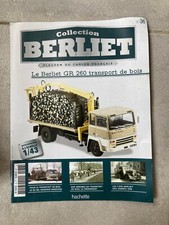 MAGAZINE COLLECTION BERLIET N°36 BERLIET GR 260 TRANSPORT DE BOIS   H52