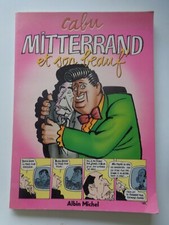 CABU Mitterrand et son beauf 1984 Albin Michel Bande dessinée BD