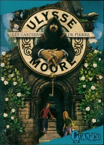Ulysse moore tome - moore, les
