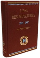 Histoire universelle tome XII - l'age des dictatures 1918-1947 | Très bon état