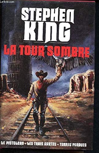 Tour sombre le pistolero - tour,