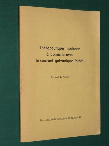 Thérapeutique moderne - , à