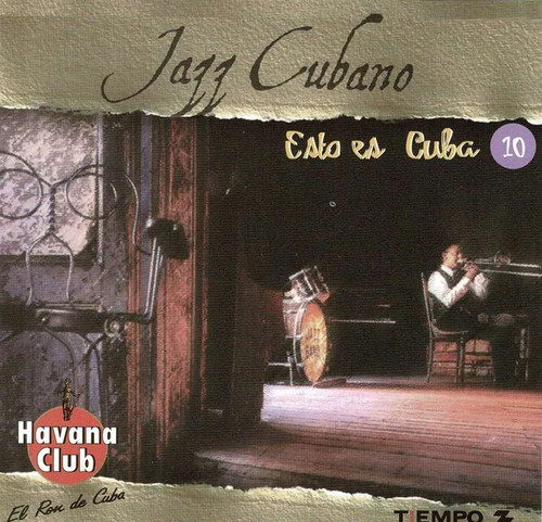 Jazz cubano esto es cuba - jazz,