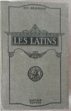 LES LATINS  par CH. GEORGIN.