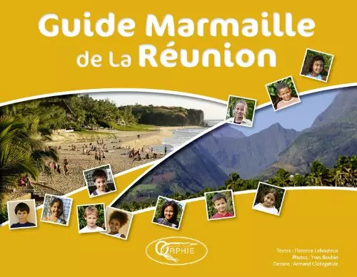 Guide marmaille reunion - guide, la