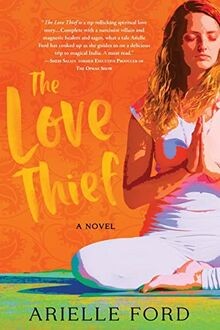 The love thief - love, a
