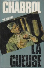 Livre la gueuse les rebelles Chabrol book