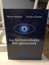 Reibaldi Avitabile La Pharmacologie Del Glaucome Medical Books Livre