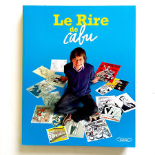 LE RIRE DE CABU - LIVRE - ÉDITION MICHEL LAFON 2021 😂