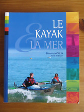 LE KAYAK ET LA MER, Bernard