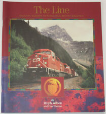 BRITISH COLUMBIA RAILWAY - Canada Line Calgary Alberta Vancouver Guide History