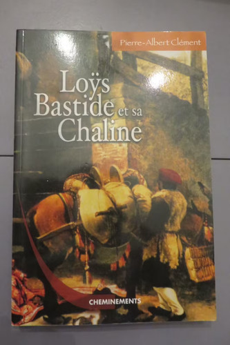 Loÿs bastide chaline - bastide,