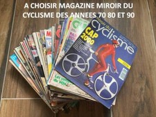 A CHOISIR MAGAZINE MIROIR DU CYCLISME ANNEES 1970 80 ET 90