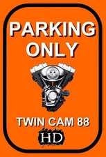 plaque PARKING ONLY HARLEY DAVIDSON TWIN CAM 88  idée cadeau anniversaire noël