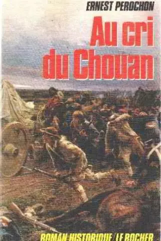Cri chouan perochon - cri, e