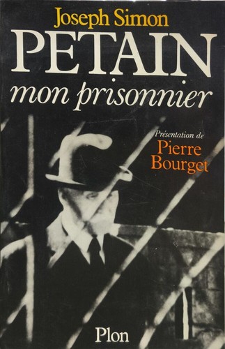 Pétain mon prisonnier - , |