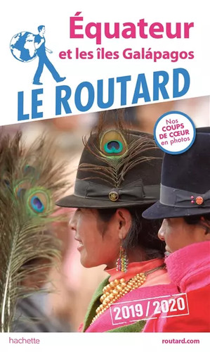 Guide routard équateur et - Équateur,