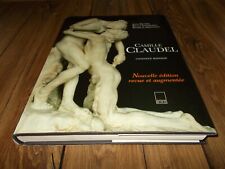 Camille Claudel - Catalogue Raisonné / ADAM BIRO / TBE