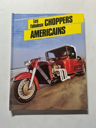 Les fabuleux choppers