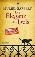 Die Eleganz DES Igels, Muriel Barbery et Gabriela Zehnder