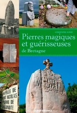 Pierres magiques et guérisseuses de B... - Christophe Auray - V1959038