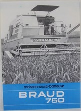prospectus brochure Moissonneuse BRAUD 750 tracteur tractor traktor tratorre