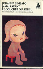 J. SINISALO: JAMAIS AVANT LE COUCHER(...). BABEL. 2005.