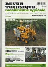(4A)REVUE TECHNIQUE AGRICOLE GRÉGOIRE Machine à vendanger Tête de récolte A.R.C