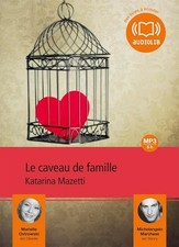 Le Caveau de famille: Livre audio 1 CD MP3 - Mazetti, Katarina