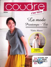 COUDRE C'EST FACILE SPÉCIAL 6 H LA MODE PRINTEMPS-ETE 21 BLOUSES TOP ET TUNIQUES
