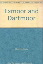 Exmoor and Dartmoor, Greeves