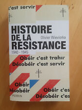 Histoire de la Résistance 1940 1945 | Olivier Wievorka