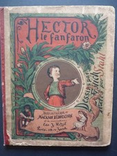 HECTOR LE FANFARON. Album STAHL 1869. Illustrations Lorentz FROELICH
