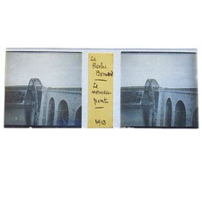 Plaque stéréoscopique verre stéréoscope La Roche-Bernard Le Nouveau Pont 1913