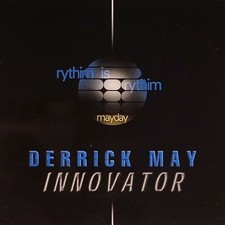 Innovator, Derrick May