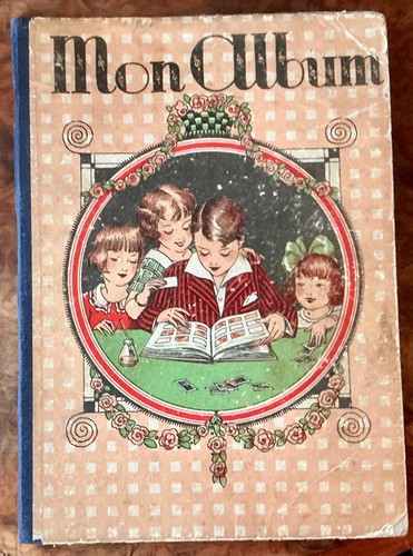Ancien album chromos mon - ancien,