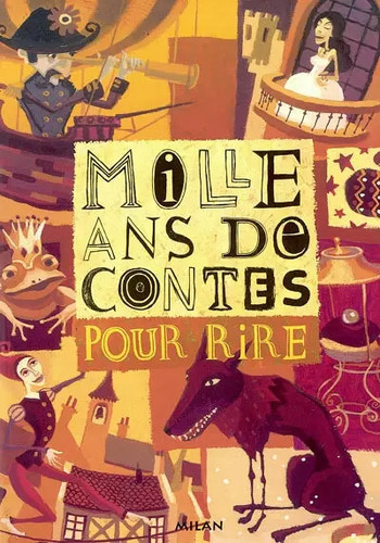 Mille ans contes pour rire - mille,