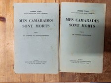 Pierre Nord: MES CAMARADES
