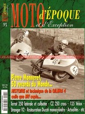 MOTO D'EPOQUE  5 Dossier GILERA 4 ! CZ 250 VELOX 125 Pierre MONNERET DUCATI Mono