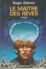Le Maître des rêves, Roger