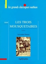 Les Trois Mousquetaires : Extraits - Dumas fils, Alexandre