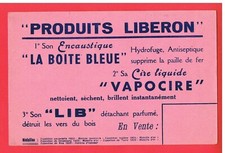 BUVARD - PRODUITS LIBERON - LA BOITE BLEUE - VAPOCIRE - LIB 