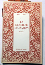RUSSIE/LA DERNIERE MIGRATION/ASA LANOVA/ED REGINE DESFORGES/1977/DANSE
