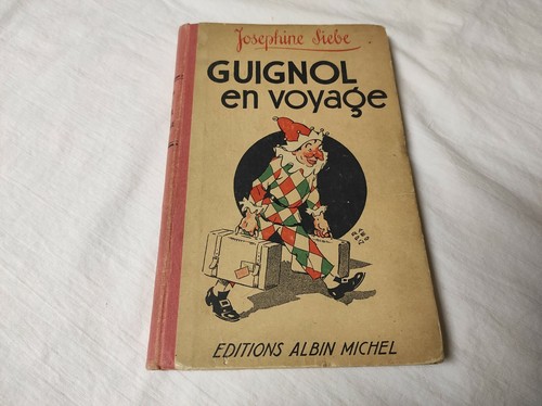Ancien livre guignol voyage - livre,