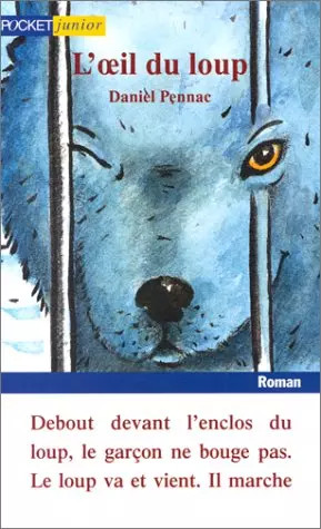 Oeil loup daniel pennac - daniel,