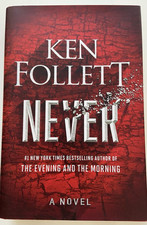 Never Ken Follett Edition A Novel 2021