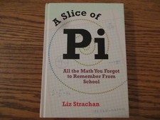 A Slice of Pi-All the Math You