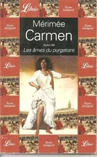 Carmen suivi de "Les Âmes du purgatoire", Prosper Mérimée